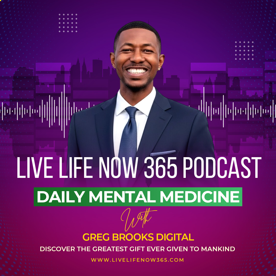 Live Life Now 365 Podcast
